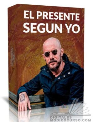 Curso El Presente Según Yo – Diego dreyfus