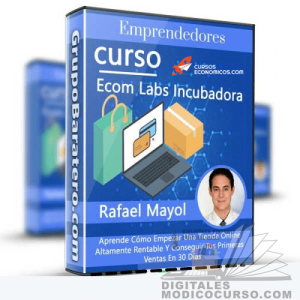 Curso Ecom Labs Incubadora – Rafael Mayol