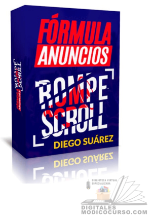 Curso Formula Anuncios Rompe Scroll – Diego Suárez