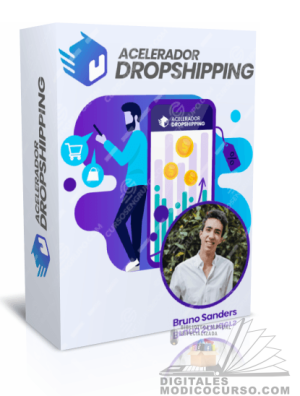 Curso Acelerador Dropshipping 2.0 – Bruno Sanders