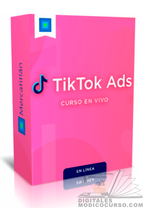 Curso en línea de TikTok Ads – Juan Lombana