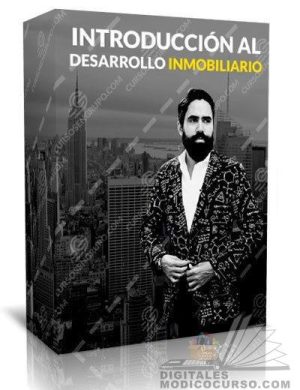 Curso Introducción al Desarrollo Inmobiliario – Carlos Muñoz