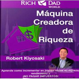 Máquina creadora de riqueza de Robert Kiyosaki